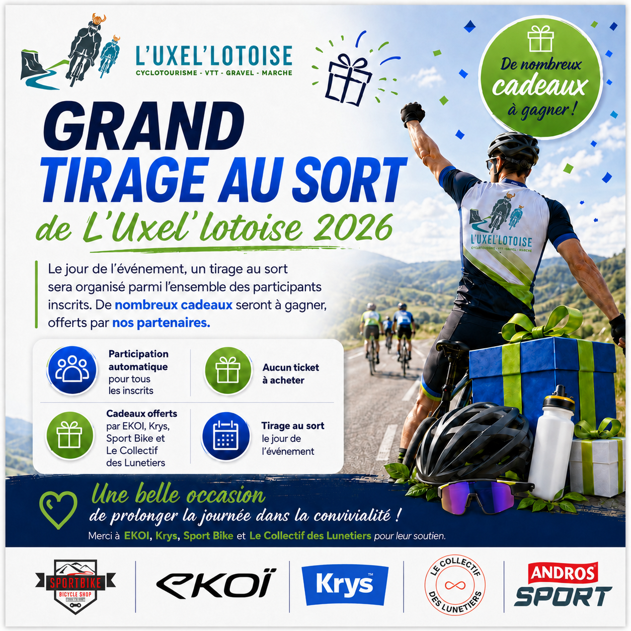 Grand tirage au sort de L'Uxel'Lotoise 2026 avec cadeaux offerts par EKOI, Krys, Sport Bike et Le Collectif des Lunetiers